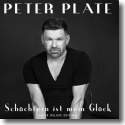 Cover: Peter Plate - Schüchtern ist mein Glück (Super Deluxe Edition)