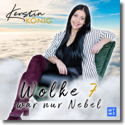 Cover: Kerstin König - Wolke 7 war nur Nebel