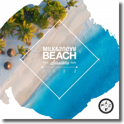 Cover: Milk & Sugar Beach Sessions 2022 - Various Artists