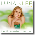 Cover: Luna Klee - Mein Kopf, mein Bauch, mein Herz