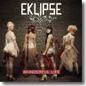 Cover:  Eklipse - Wonderful Life