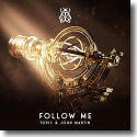 Cover: Topic & John Martin - Follow Me