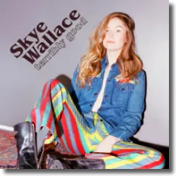 Cover: Skye Wallace - Terribly Good