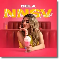 Cover: DELA - Noch nie so verliebt