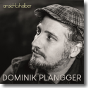Cover: Dominik Plangger - ansichtshalber