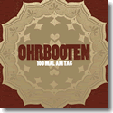 Cover: Ohrbooten - 100 mal am Tag