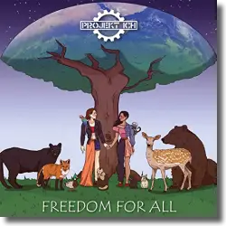 Cover: Projekt Ich - Freedom For All