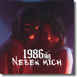 Cover: 1986zig - Neben mich
