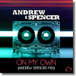Cover: Andrew & Spencer - On My Own (Andrew Spencer Mix)