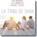 Cover:  Luca Debonaire & Da Clubbmaster & Maickel Telussa - La Tribu De Dana
