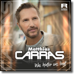 Cover: Matthias Carras - Was hinter uns liegt