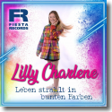 Lilly Charlene - Leben strahlt in bunten Farben