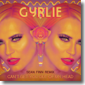 Cover: GYRLIE - Can’t Get You Out Of My Head (Sean Finn Remix)