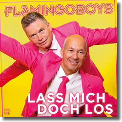 Cover: Flamingoboys - Lass mich doch los