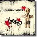 Cover:  DJ Happy Vibes feat. Jazzmin - Voodoo