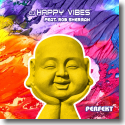 Cover: DJ Happy Vibes feat. Rob Sherman - Perfekt