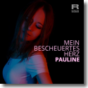 Cover: Pauline - Mein bescheuertes Herz