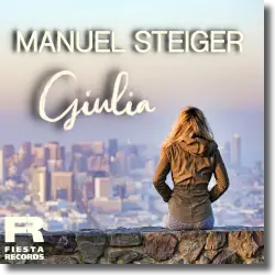 Cover: Manuel Steiger - Giulia