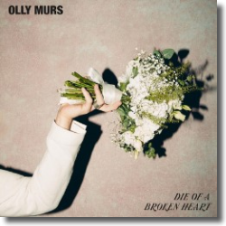 Cover: Olly Murs - Die Of A Broken Heart