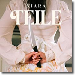 Cover: Xiara - Teile