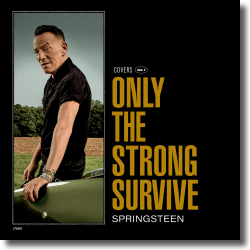 Cover: Bruce Springsteen - Only The Strong Survive