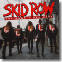 Cover: Skid Row - The Gang's All Here