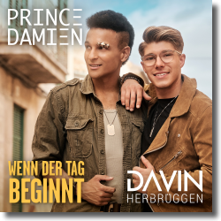 Cover: Prince Damien feat. Davin Herbrüggen - Wenn der Tag beginnt