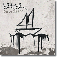 Cover: Ich + Ich - Gute Reise