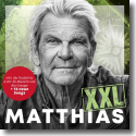 Cover: Matthias Reim - Matthias XXL