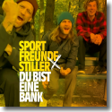 Cover: Sportfreunde Stiller - Du bist eine Bank