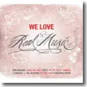 Cover:  WE LOVE Real Music - Various Artists