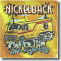 Cover: Nickelback - Get Rollin'