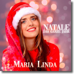 Cover: Maria Linda - Natale das ganze Jahr