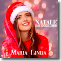 Cover: Maria Linda - Natale das ganze Jahr