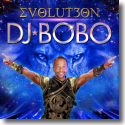 Cover: DJ BoBo - EVOLUT30N