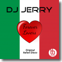 Cover:  DJ Jerry - Forever Lovers
