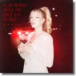 Cover: Dueja - Ich wei was du getan hast