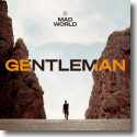 Cover: Gentleman - Mad World