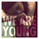 Cover: fun. feat. Janelle Mone - We Are Young