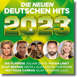 Cover: Die Neuen Deutschen Hits 2023 - Various Artists