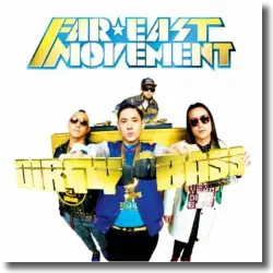 Cover: Far East Movement - Dirty Bass