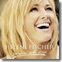 Cover:  Helene Fischer - So wie ich bin