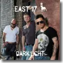 Cover:  East 17 - Dark Light