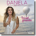 Cover: Daniela Alfinito - Frei und Grenzenlos