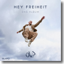 Cover: Oli.P - Hey Freiheit – Das Album