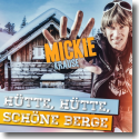 Cover:  Mickie Krause - Hütte, Hütte, schöne Berge