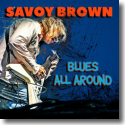 Cover:  Savoy Brown - Blues All Around