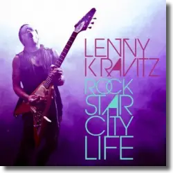 Cover: Lenny Kravitz - Rock Star City Life