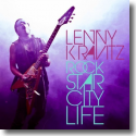 Cover:  Lenny Kravitz - Rock Star City Life