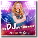 Cover: Miriam von Oz - Der DJ hält uns wach